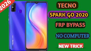 Tecno Spark Go 2020 ke5 Frp Bypass 2026 without Pc New Trick 2026 Android 1011
