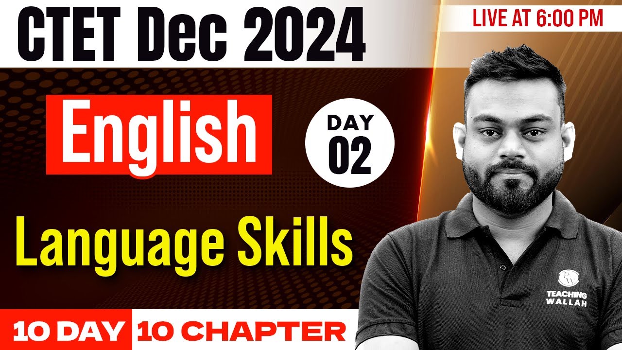 CTET English Paper 2 & 1 | English for CTET Dec 2024 | Language Skills ...