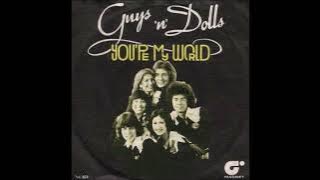 Guys 'n' Dolls   You're My World