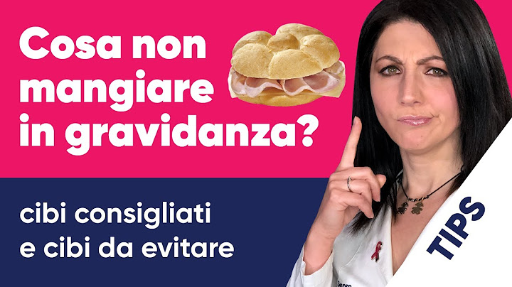 Cosa non mangiare in gravidanza? Ecco i cibi consigliati e cibi da evitare in gravidanza
