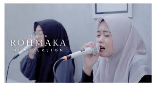 Download lagu NEW VERSION | ROHMAKA | SE-RUANG 05