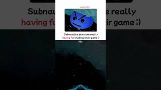 The devs are really enjoying their game 😭 - Subnautica 2