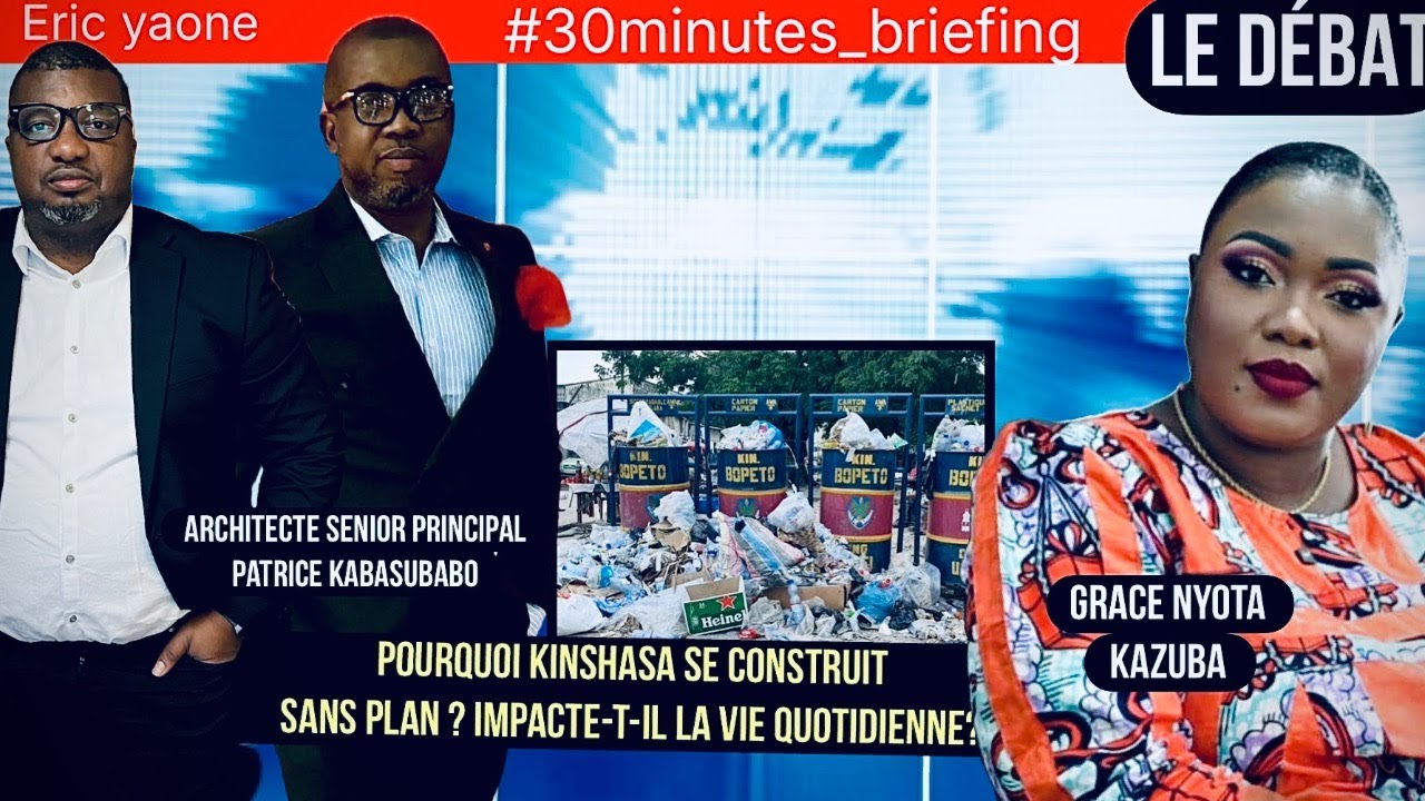 Le débat /  Kinshasa se construit sans plan?
