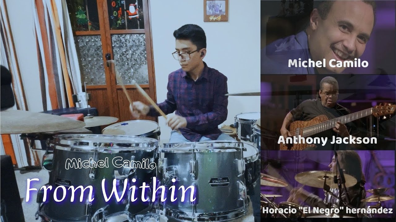From Within - Michel Camilo (Calle 54) | Drum Cover
