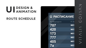 UI design & animation - route schedule // Ps, Ai, Hype 3 Pro Tumult