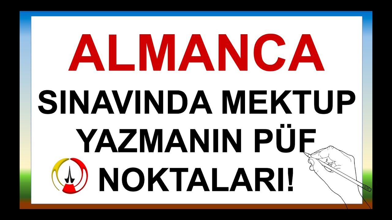 ALMANCA SINAVINDA MEKTUP YAZMANIN PÜF NOKTALARI! 💌✍️