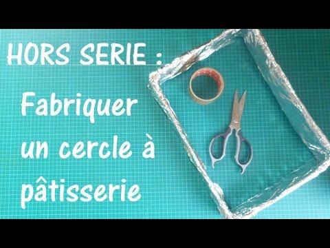 ✄ DIY - Fabriquer un cercle à pâtisserie sur mesure ✄ 