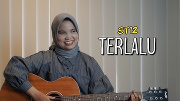TERLALU - ST12 (TRAKTAKTAK) COVER BY SIPA APRIL