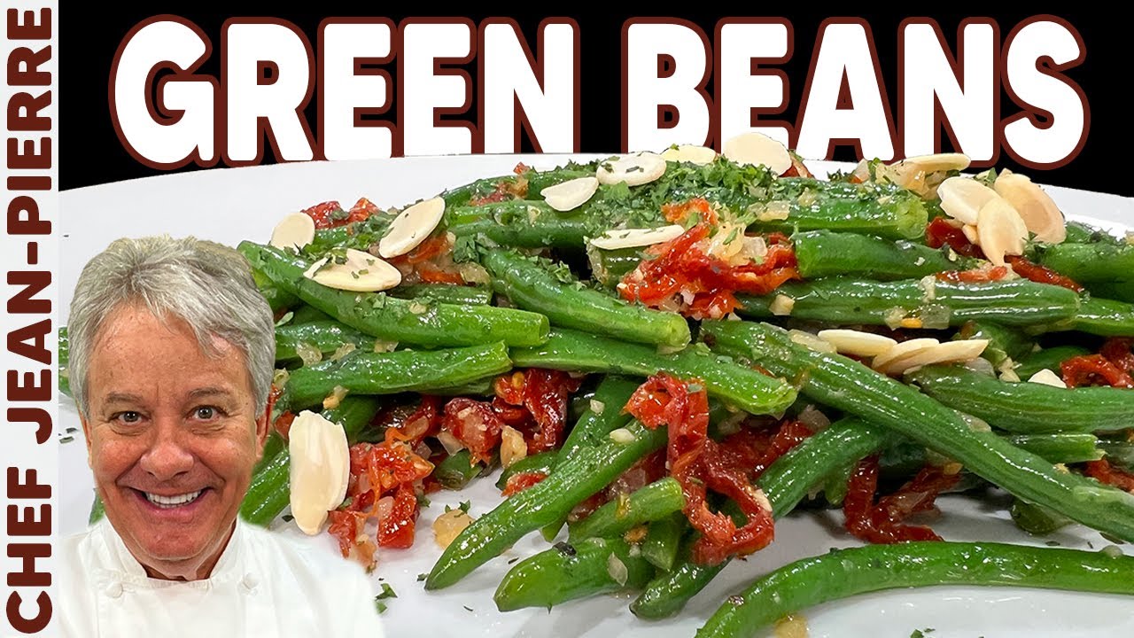 How To Perfectly Cook Green Beans | Chef Jean-Pierre