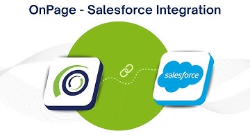 Seamless Salesforce Integration with OnPage | Critical OnCall Management & Incident Alert Automation