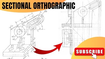 Sectional Orthographic Views in engineering drawing
