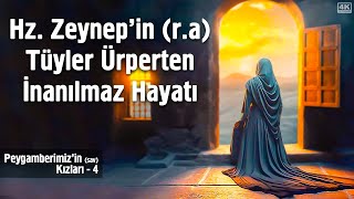 Hz Zeynepin Ra Tüyler Ürperten İnanılmaz Hayatı - Çok Şaşıracaksınız