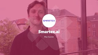 Max Easton - Smartex.ai