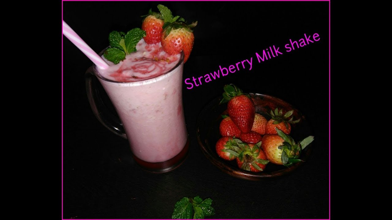 स्ट्रौबेरी मिल्कशेक Strawberry Milkshake Recipe in Hindi Strawberry