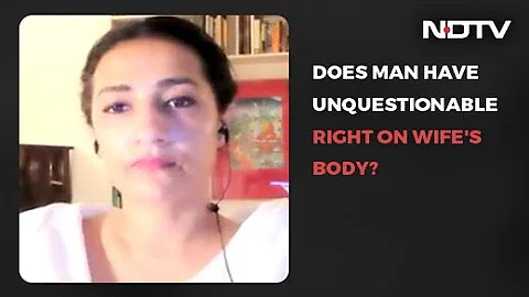 "In Taking Away A Woman's Right To Say No...": Advocate For Petitioner In Marital Rape Case