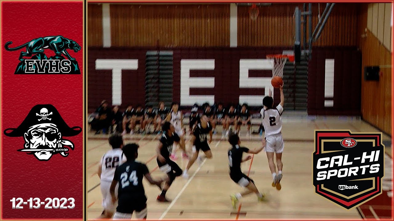 !! OFFICIAL HIGHLIGHTS !! Evergreen Valley at Piedmont Hills Boys Basketball