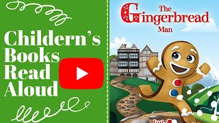 The Gingerbread Man Read Aloud for Kids | Bedtime Story | Little  Classics