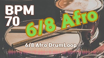 6/8 Afro Beat Drum Loop Practice Tool 70bpm