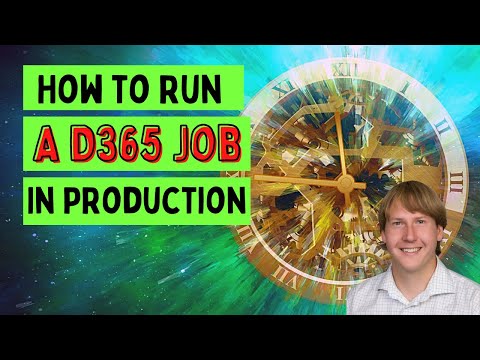 How To Run A D365 Job In Production