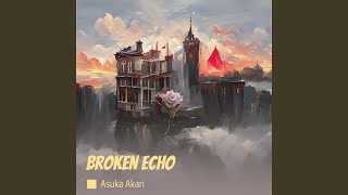 Broken Echo