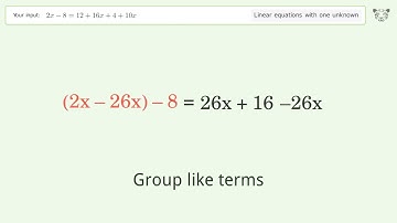 Solve 2x-8=12+16x+4+10x: Linear Equation Video Solution | Tiger Algebra