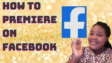Facebook Premiere Tutorial. HOW TO PREMIERE A VIDEO ON FACEBOOK PAGE / HOW TO UPLOAD VIDEOS ON FB