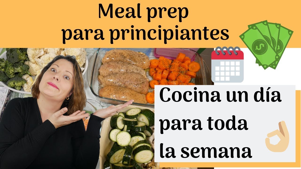Ideas Mealprep ⏱💰 Cómo cocinar un día para toda la semana. #mujeresexpress