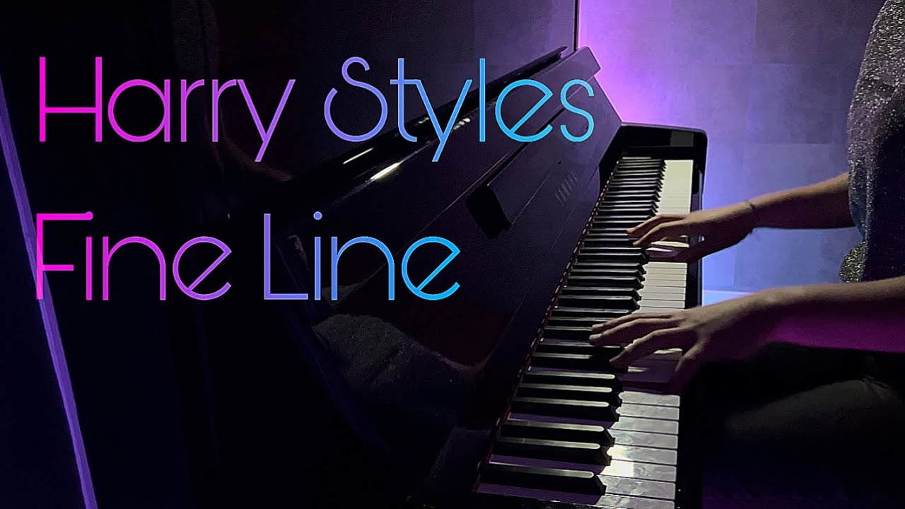Harry Styles Fine Line Piano Cover YouTube