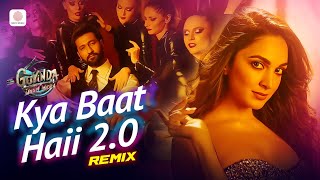 Kyaa Baat Haii 2.0 (Remix) - Govinda Naam Mera | Tanishk B | B Praak | Kimeraa | Harrdy | Nikhita
