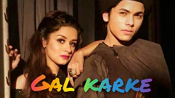 Gal karke | Sidharth nigam | and | Avneet kaur | New song | #Sidneet ❤❤❤