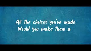 Choices (Lyrics) Song | Patrick Reza |
