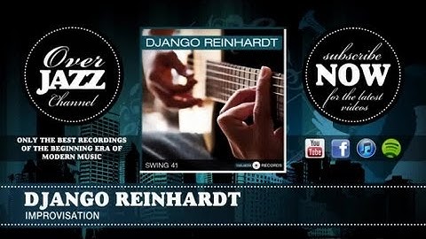 Django Reinhardt - Improvisation (1937)