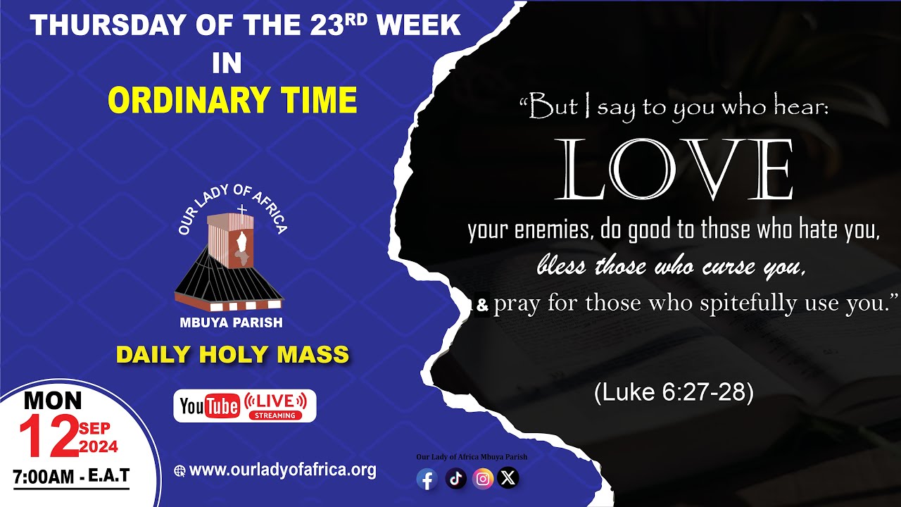 Thursday of the Twenty-third Week in Ordinary Time |Daily TV Mass ...