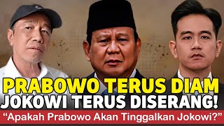 Revealed Prabowos Silence When Jokowi Is Attacked Strategy Or Ignorance