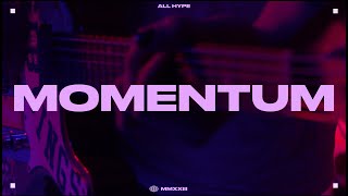 All Hype - Momentum (Official Music Video)