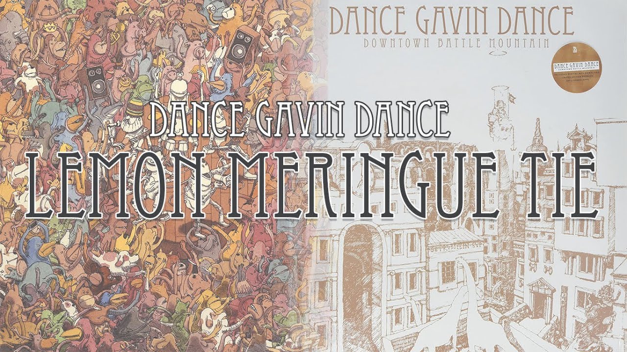 Dance Gavin Dance - Lemon Meringue Tie (Tree City Sessions & Downtown Battle Mountain) Mashup