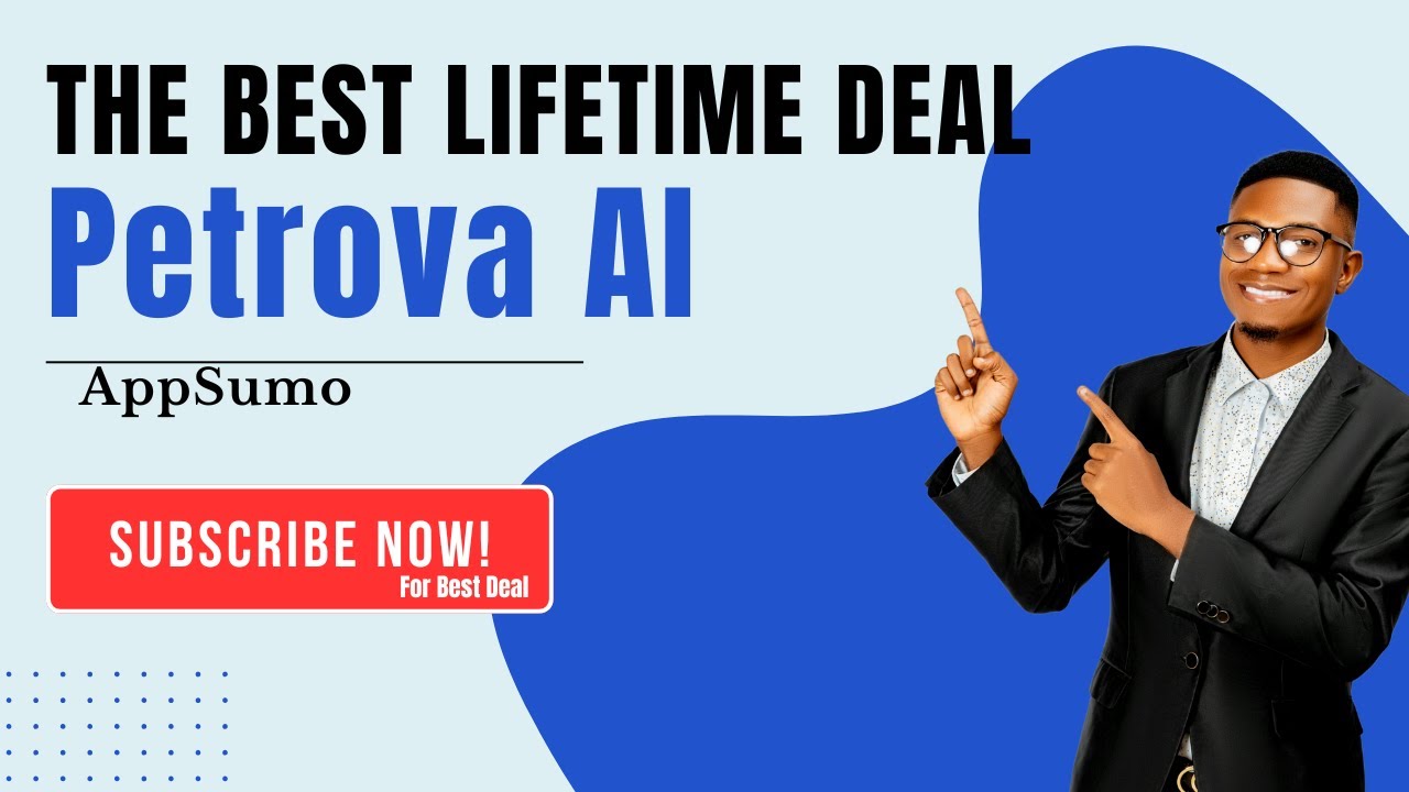 Petrova AI AppSumo Deal – Write Smarter with AI for $69!