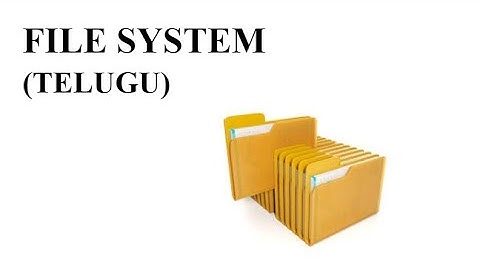 File System and Structure
