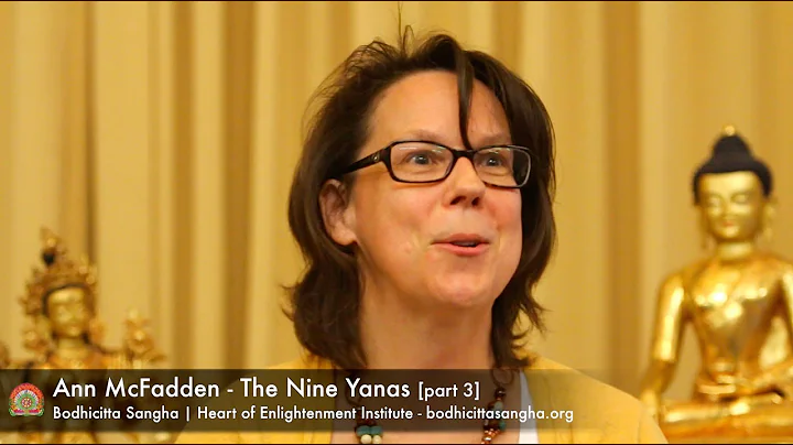 Nine Yanas  [part 3] with Ann McFadden