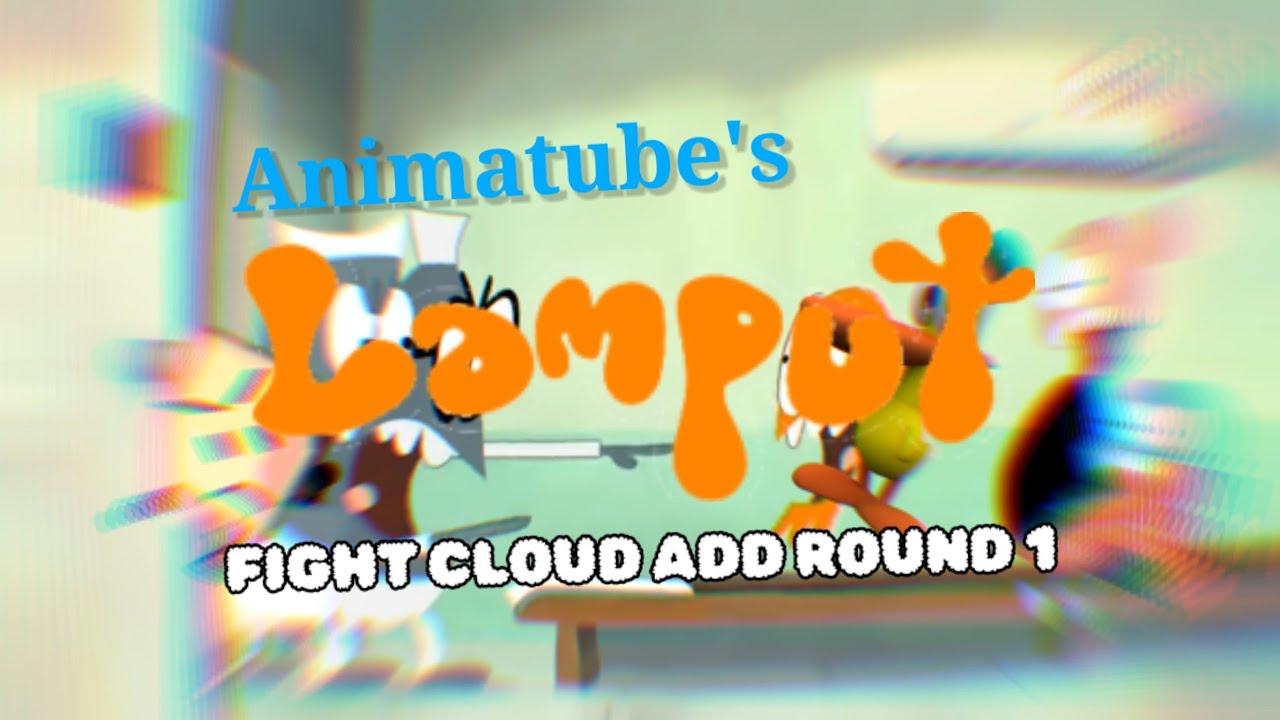 Animatube's Lamput Fight Cloud Add round 1 YouTube