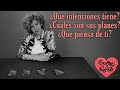 ¿Tiene buenas intenciones contigo? ¿Cuales son sus planes? ¿Que piensa de ti? TAROT  INTERACTIVO