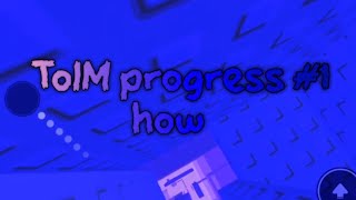 Tower of Impossible Movement (ToIM) progress #1 | Roblox JToH