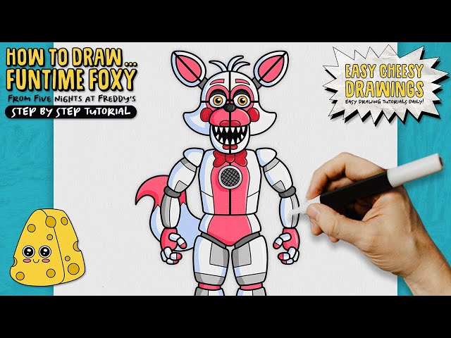 Foxy Drawing Tutorial - How to draw Foxy step by step