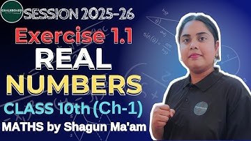 Class - 10th, Maths Ch - 1, INTRODUCTION Real Numbers Exercise 1.1 | New NCERT | CBSE | Chalkboard
