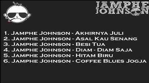 TOP 6 Lagu Jamphe Johnson