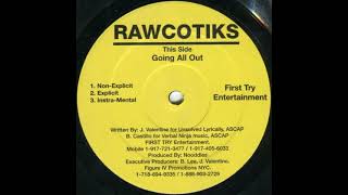 Rawcotiks - All Out (1998)