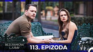 Boundless Love Episode 113 (Croatian Subtitles)