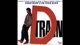 D-TRAIN - I'll do anything 84