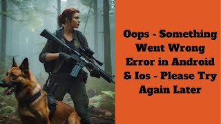 Zombie Hunter App Oops - Something Went Wrong Error in Android & iOS Phone - Please Try Again Later screenshot 5
