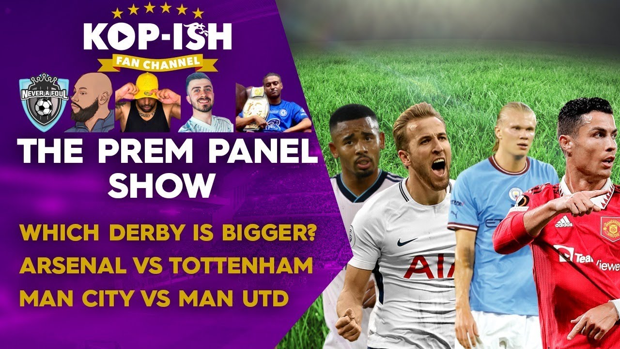 Double Derby weekend is here 🥳 The Prem Panel Show LIVE YouTube